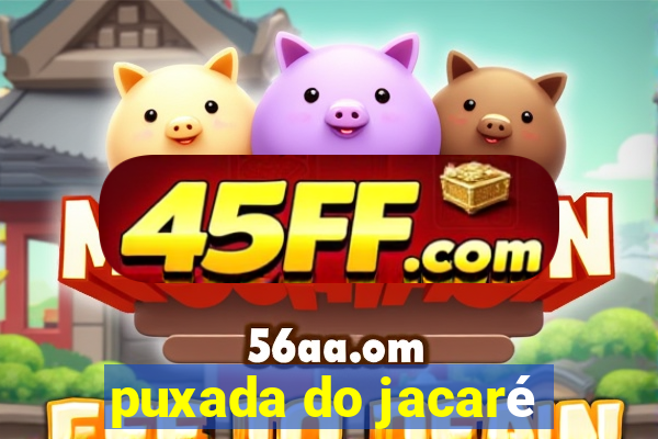 puxada do jacaré